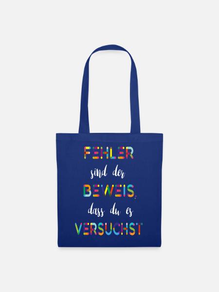 Fehler sind der Beweis – Motivationsspruch - Stoffbeutel - Royalblau