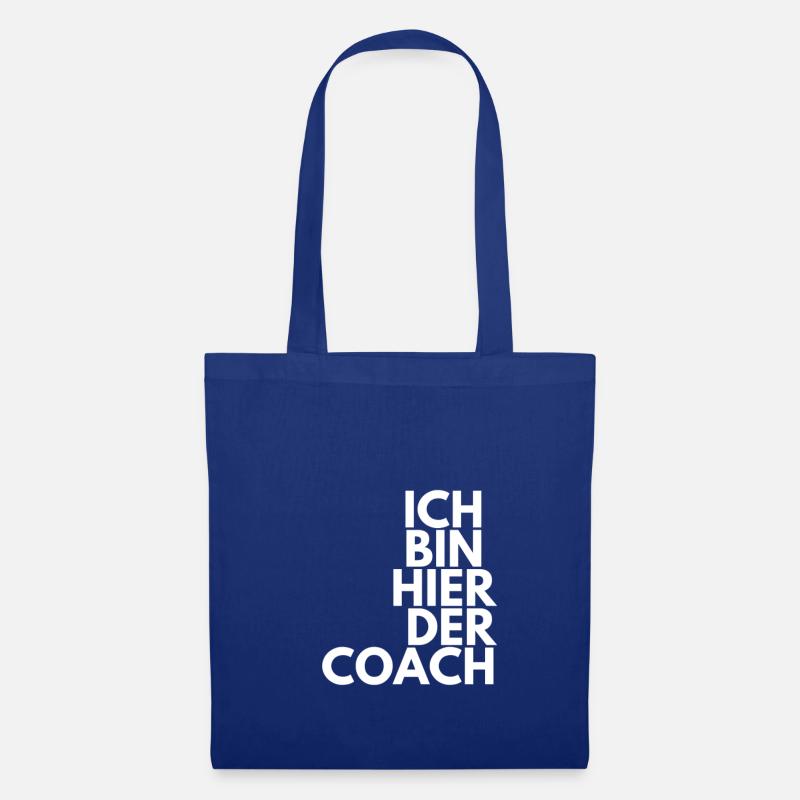 Ich bin hier der Coach - Stoffbeutel - Royalblau