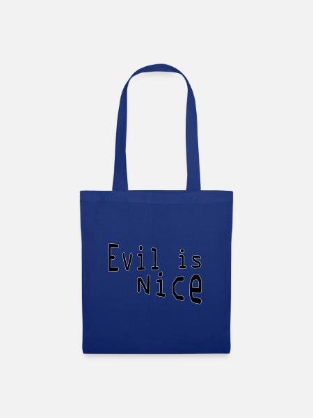 Evil is nice - Stoffbeutel - Royalblau