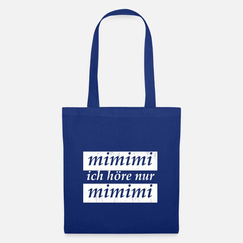 mimimi ich höre nur mimimi - Stoffbeutel - Royalblau