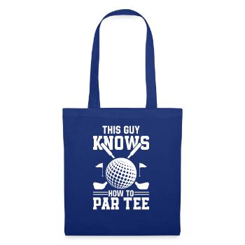 Dieser Typ Weiß, Wie Man T -Shirt - Golf - Stoffbeutel - Royalblau - Vorne