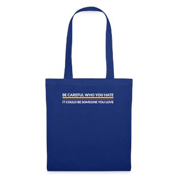 Attention, qui déteste - LGBTQ Intersexué - Sac en tissu - bleu royal - Devant