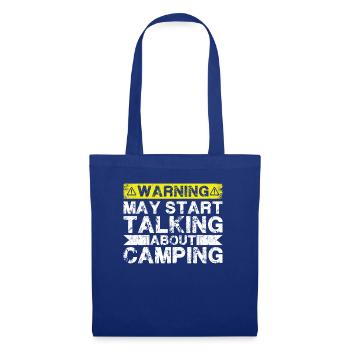 Start talking about Camp Camping - Tote Bag - royal blue - Front