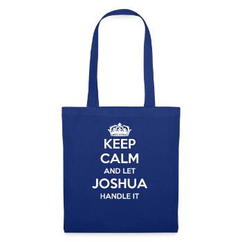 Keep Calm Handle It - First Name Name Funny Joshua - Tote Bag - royal blue - Front