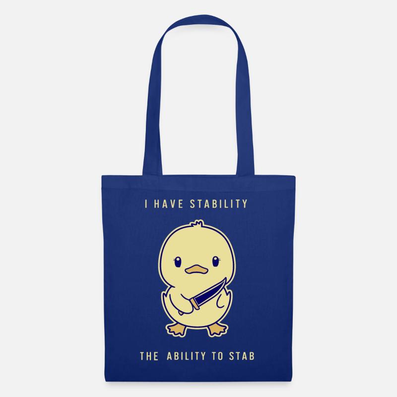 I Have Stability - The Ability To Stab - Stoffbeutel - Royalblau
