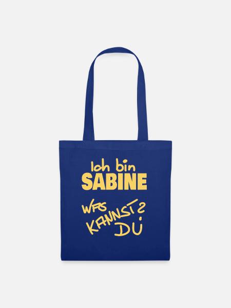 Ich heiße Sabine - Stoffbeutel - Royalblau