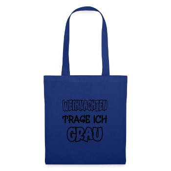 Christmas I Wear Gray Saying Color Gray - Tote Bag - royal blue - Front