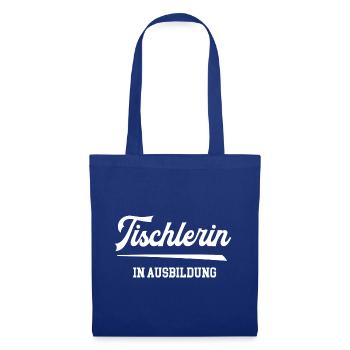 Tischlerin Ausbildung Lehre Geselle Tischlerlehre - Stoffbeutel - Royalblau - Vorne