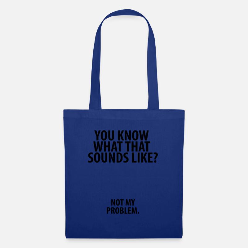 Not my Problem - Stoffbeutel - Royalblau