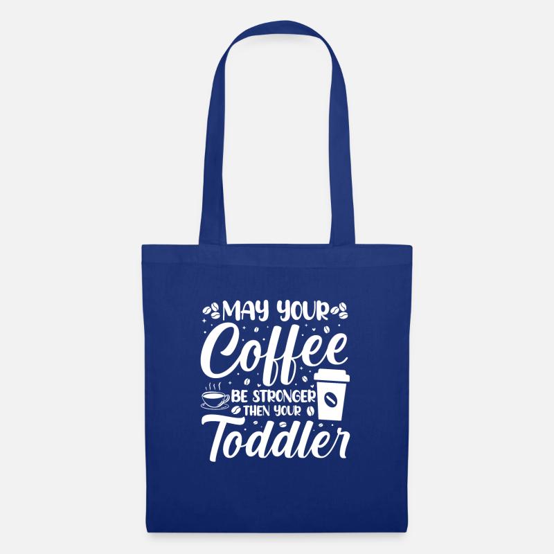 Kaffee Sarkasmus Freunde Glück Freude Cappuccino - Stoffbeutel - Royalblau