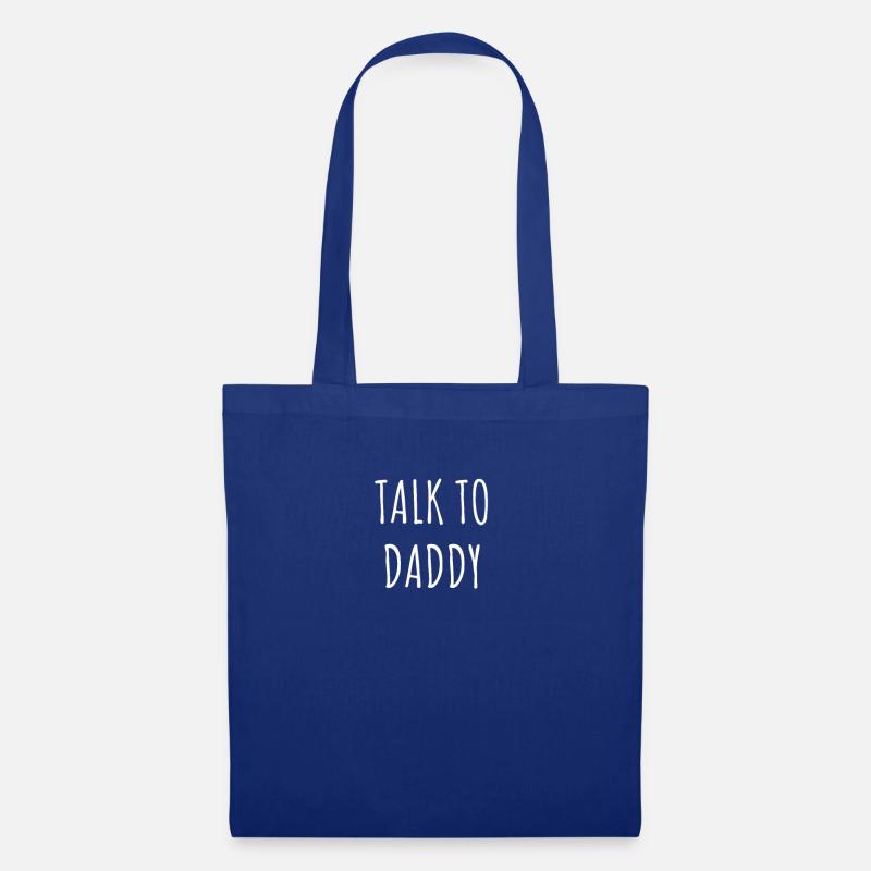 TALK TO DADDY - Tote Bag - royal blue