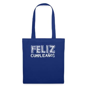 Feliz Cumpleaños Happy Birthday Alles Gute Spruch - Stoffbeutel - Royalblau - Vorne
