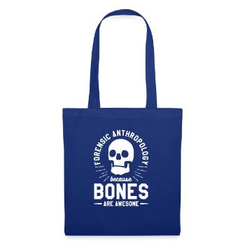 Forensic Anthropology Because Bones Are Awesome - Stoffbeutel - Royalblau - Vorne