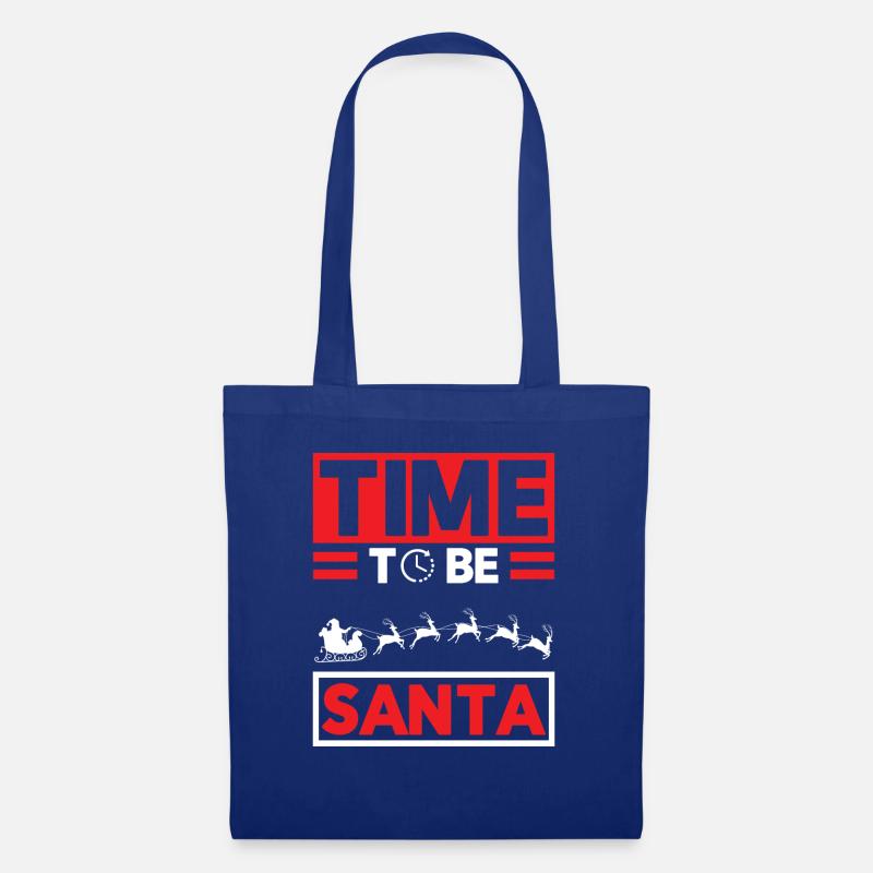 Zeit, Ein Santa Tree Gift Humor Zitat Witz Zu Sein - Stoffbeutel - Royalblau