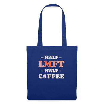 Moitié LMFT Moitié Café Mariage Et Famille - Sac en tissu - bleu royal - Devant