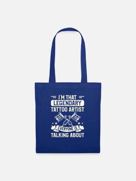 Ich bin der legendäre Tätowierer, der jeder ist - Stoffbeutel - Royalblau