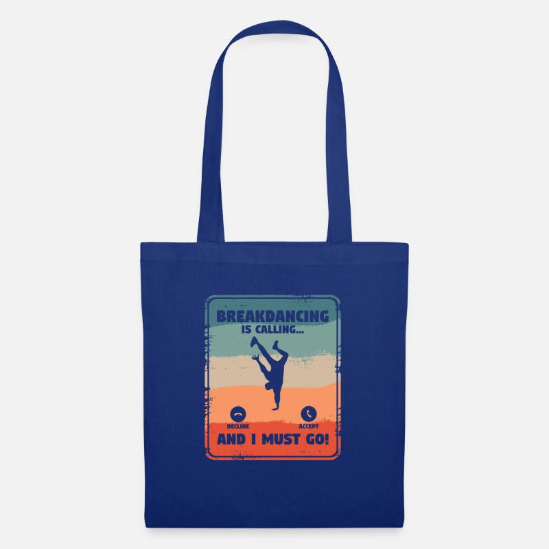 Breakdance Und Ich Muss Breakdance Breakdancer - Stoffbeutel - Royalblau