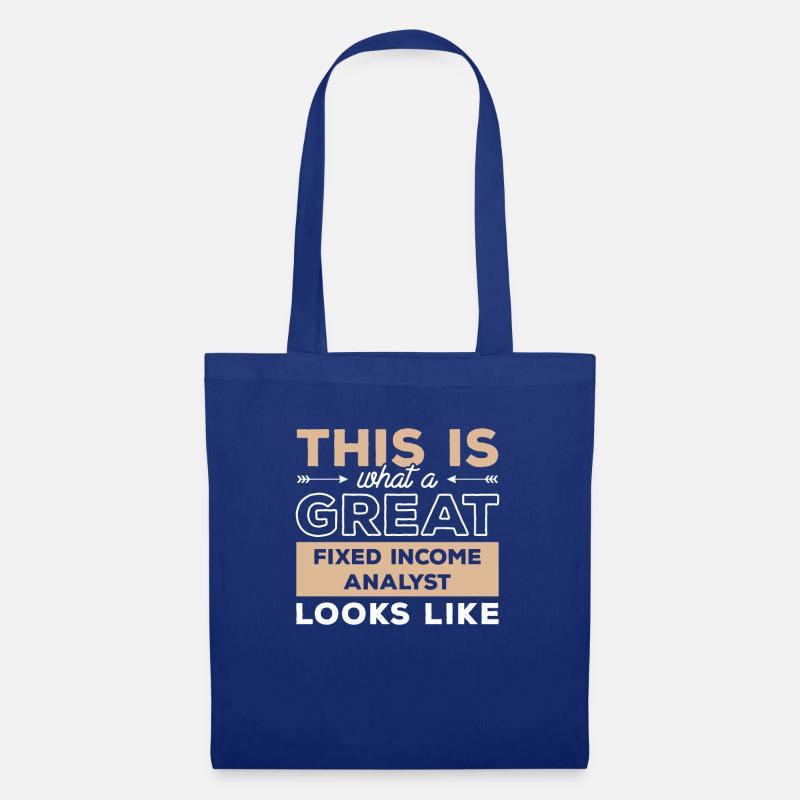 This Is What A Great Fixed Income Analyst Looks - Tote Bag - royal blue