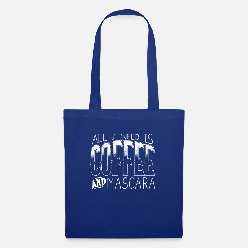 All I Need is Coffee Mascara - Stoffbeutel - Royalblau