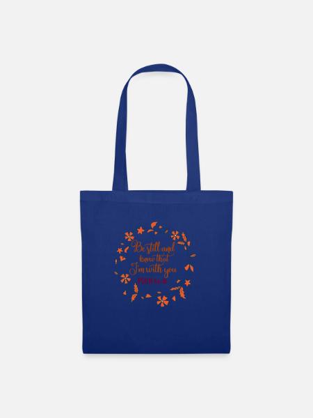 Christliches Design - Sei immer Psalm 46 - Stoffbeutel - Royalblau