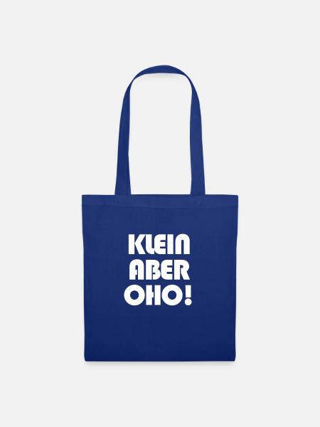 Klein aber OHO! - Stoffbeutel - Royalblau