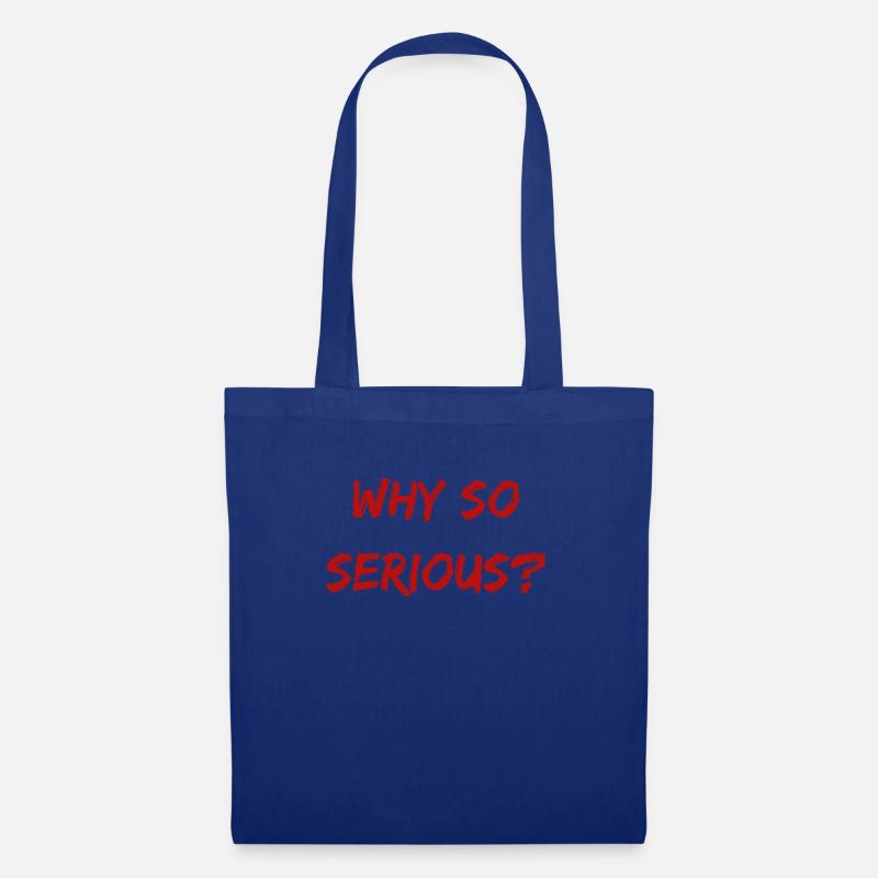 Why So Serious? - Stoffbeutel - Royalblau