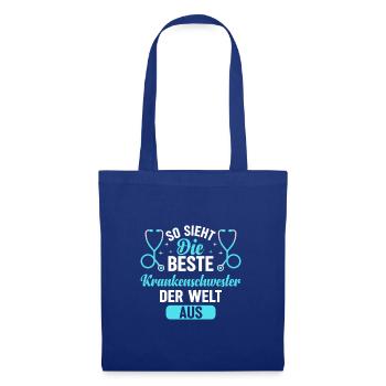 So Sieht Die Beste Krankenschwester Der Welt Aus - Stoffbeutel - Royalblau - Vorne