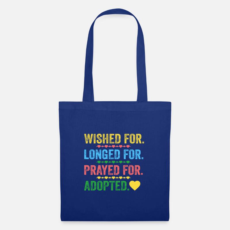 Desired, longed, prayed for adopted children - Tote Bag - royal blue