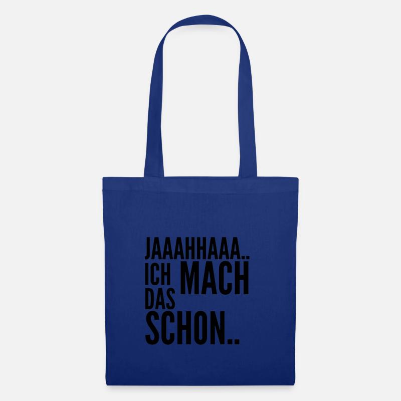 jaaaaha ich mach das schon | lustiger Spruch - Stoffbeutel - Royalblau
