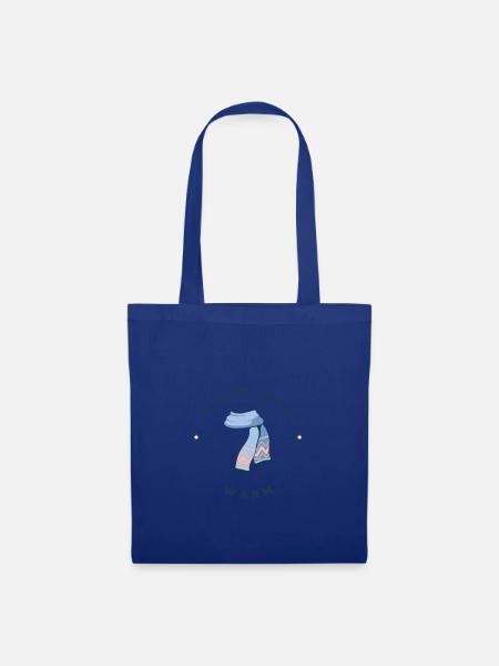 Halte dich warm - Stoffbeutel - Royalblau