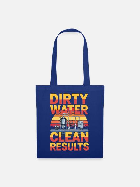 Dirty Water Clean Results Abwassertechnik - Stoffbeutel - Royalblau