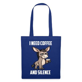 I Need Coffee and Silence Esel Eselchen Eselhalter - Stoffbeutel - Royalblau - Vorne