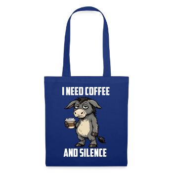 I Need Coffee and Silence Esel Eselchen Eselhalter - Stoffbeutel - Royalblau - Vorne