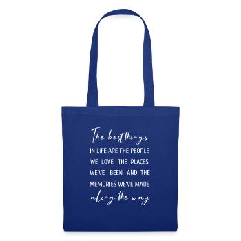 The best things in life - Stoffbeutel - Royalblau - Vorne