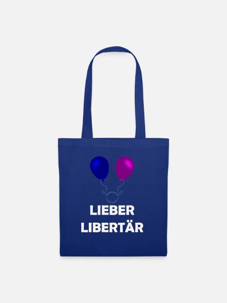 Lieber Libertär - Stoffbeutel - Royalblau