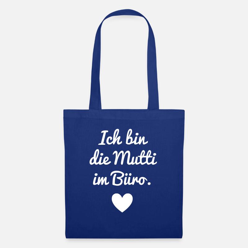 Ich bin die Mutti im Büro - Stoffbeutel - Royalblau