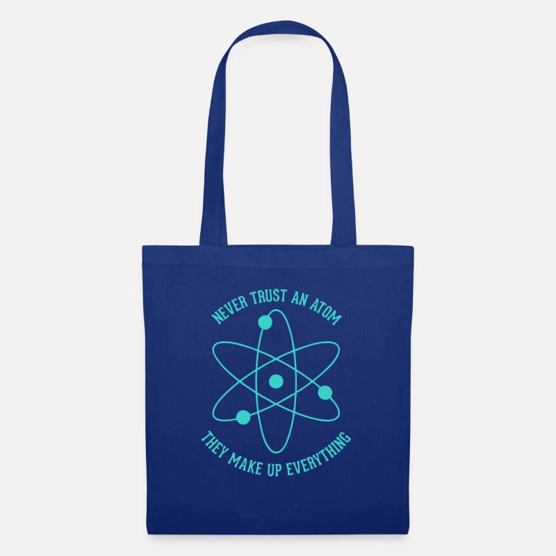 Never trust an Atom - they make up everything - Stoffbeutel - Royalblau