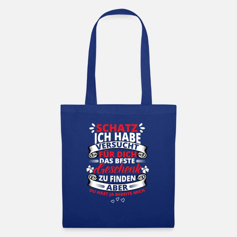 Schatz Schatzi beste Geschenk mich Paare Spruch - Stoffbeutel - Royalblau