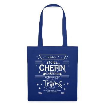Stolze Chefin eines unglaublich fantastischen Team - Stoffbeutel - Royalblau - Vorne