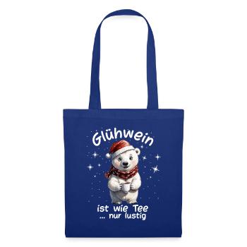 Weihnachtsmarkt witzige Glühwein trinken Sprüche - Stoffbeutel - Royalblau - Vorne