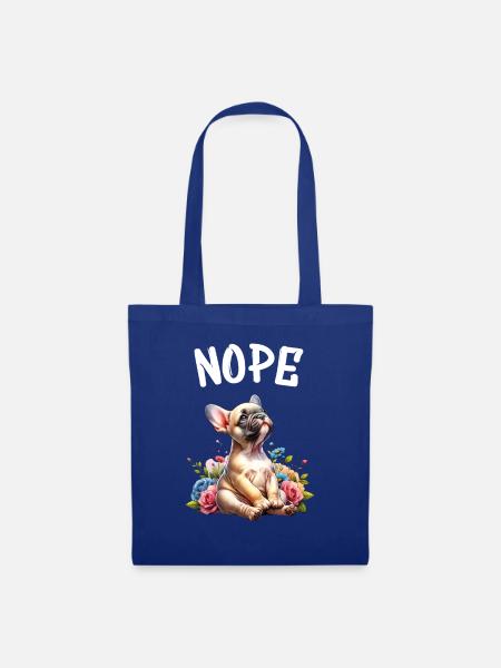 Französiche Bulldogge Spruch Nope Hundeliebhaber - Stoffbeutel - Royalblau