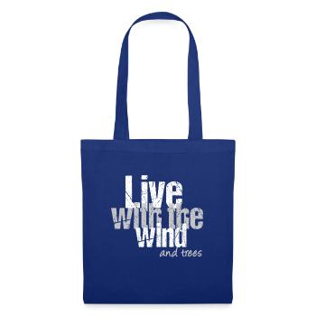 Living with wind and trees - Tote Bag - royal blue - Front