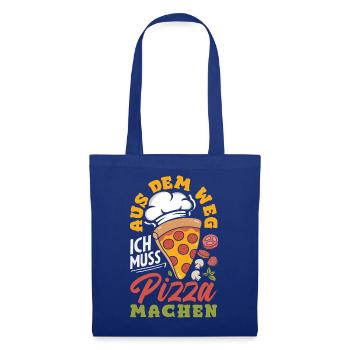Aus Dem Weg Ich Muss Pizza Machen - Stoffbeutel - Royalblau - Vorne