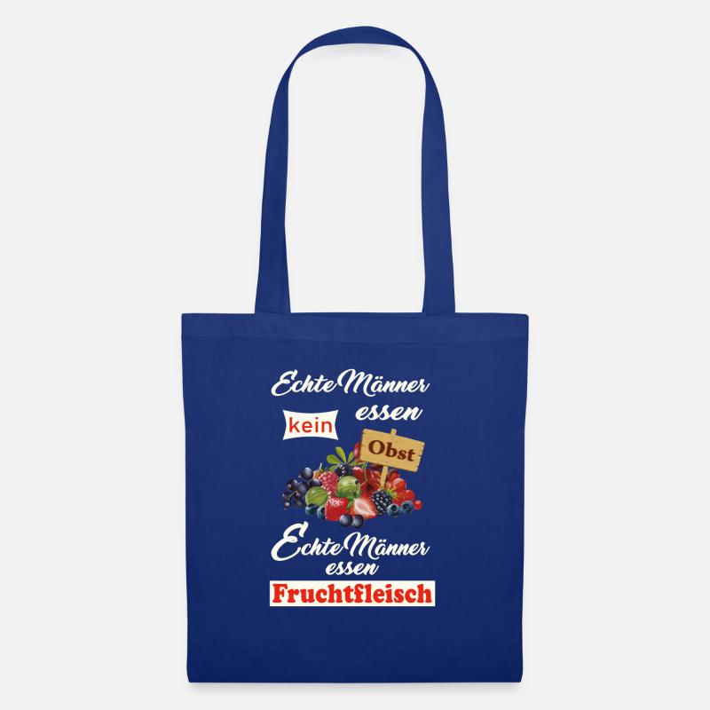 Echte Männer essen kein Obst. Früchte, Geschenk - Stoffbeutel - Royalblau