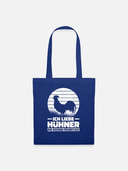 Ich liebe Hühner die kacken Frühstück. Bauernhof - Stoffbeutel - Royalblau