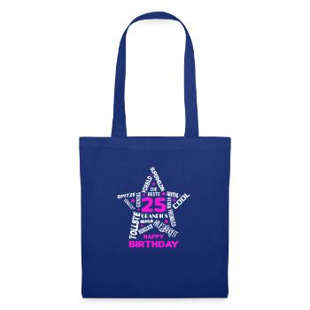 Geburtstag Frau 25 Happy Birthday Wife Women Best - Stoffbeutel - Royalblau - Vorne