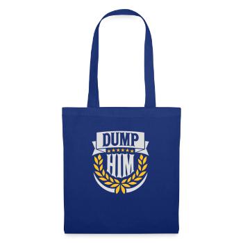 dump him Zitat Logo - Stoffbeutel - Royalblau - Vorne