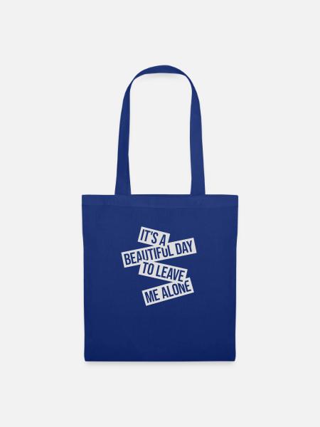leave me alone day - Stoffbeutel - Royalblau