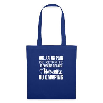 Camping plan de retraite - Sac en tissu - bleu royal - Devant