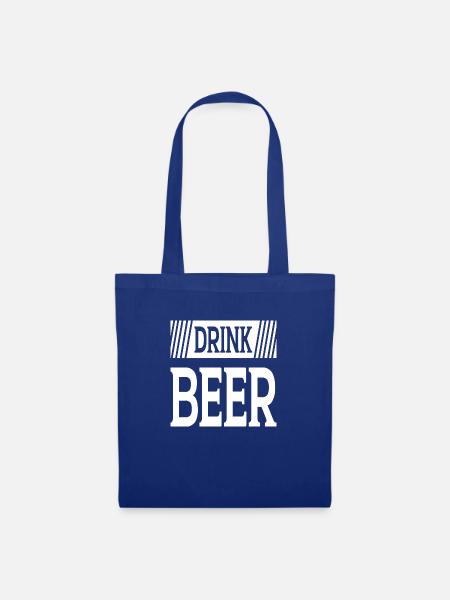 Drink Beer - Stoffbeutel - Royalblau